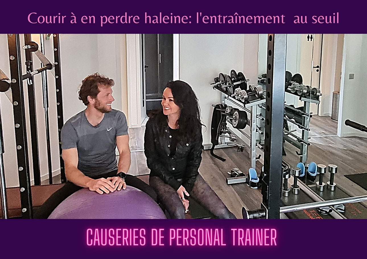 Courir a en perdre haleine entrainement au seuil