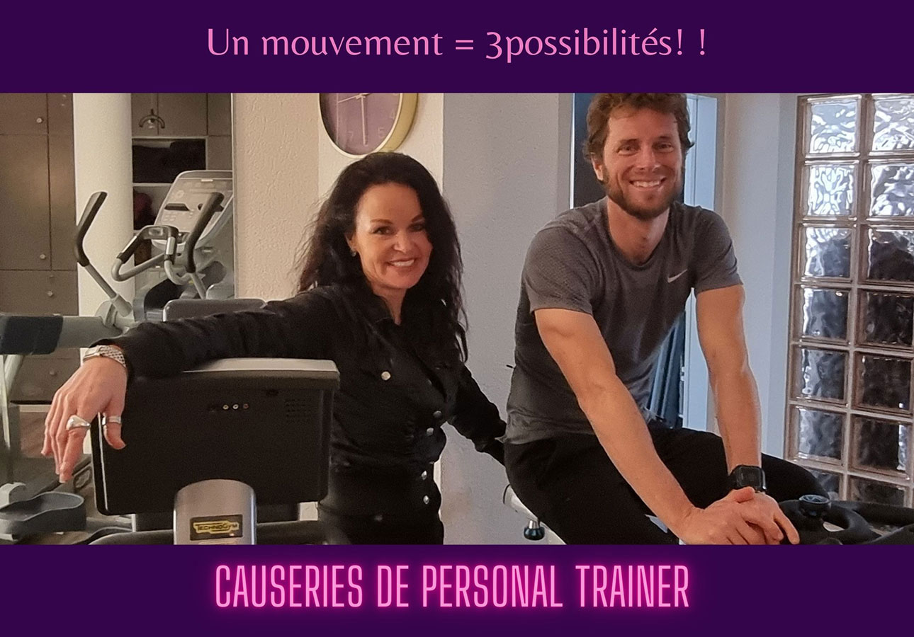 Un mouvement = 3 possibilités !